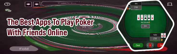 Poker with friends